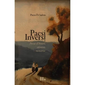 Paesi Inversi di Piera Di Salvio - 1886 PUBLIGHING